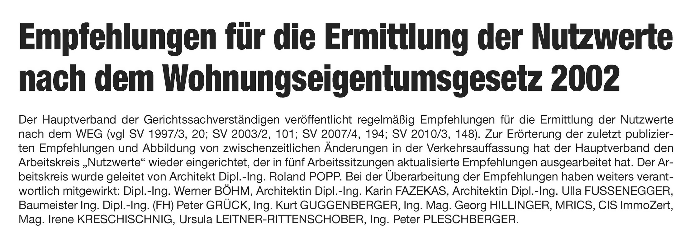Die neuen Empfehlungen für Nutzwertgutachten